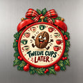 The Twelve Cups of Christmas Magnet #M429 — full-color wooden magnet