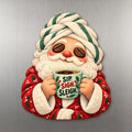 Santa's Self-Care Routine Magnet #M432 — full-color wooden magnet
