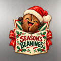 Season's Beanings Magnet #M442 — full-color wooden magnet