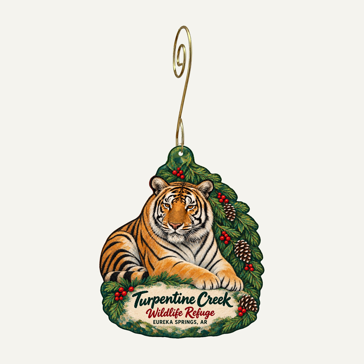 Turpentine Creek Wildlife Refuge evergreen tiger custom wood ornament OC1443, revised lettering, hanging from a gold hook