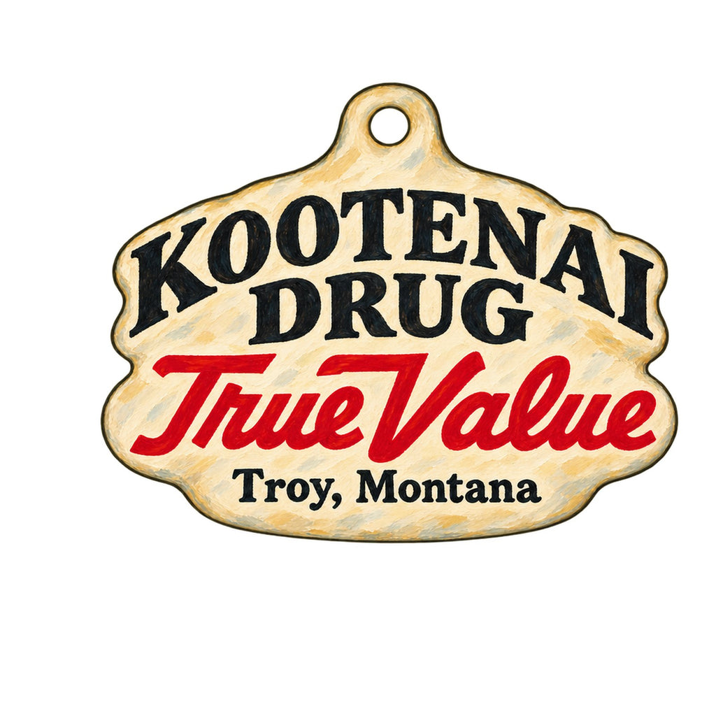 Kootenai Drug True Value Logo custom wood ornament OC1463 on white