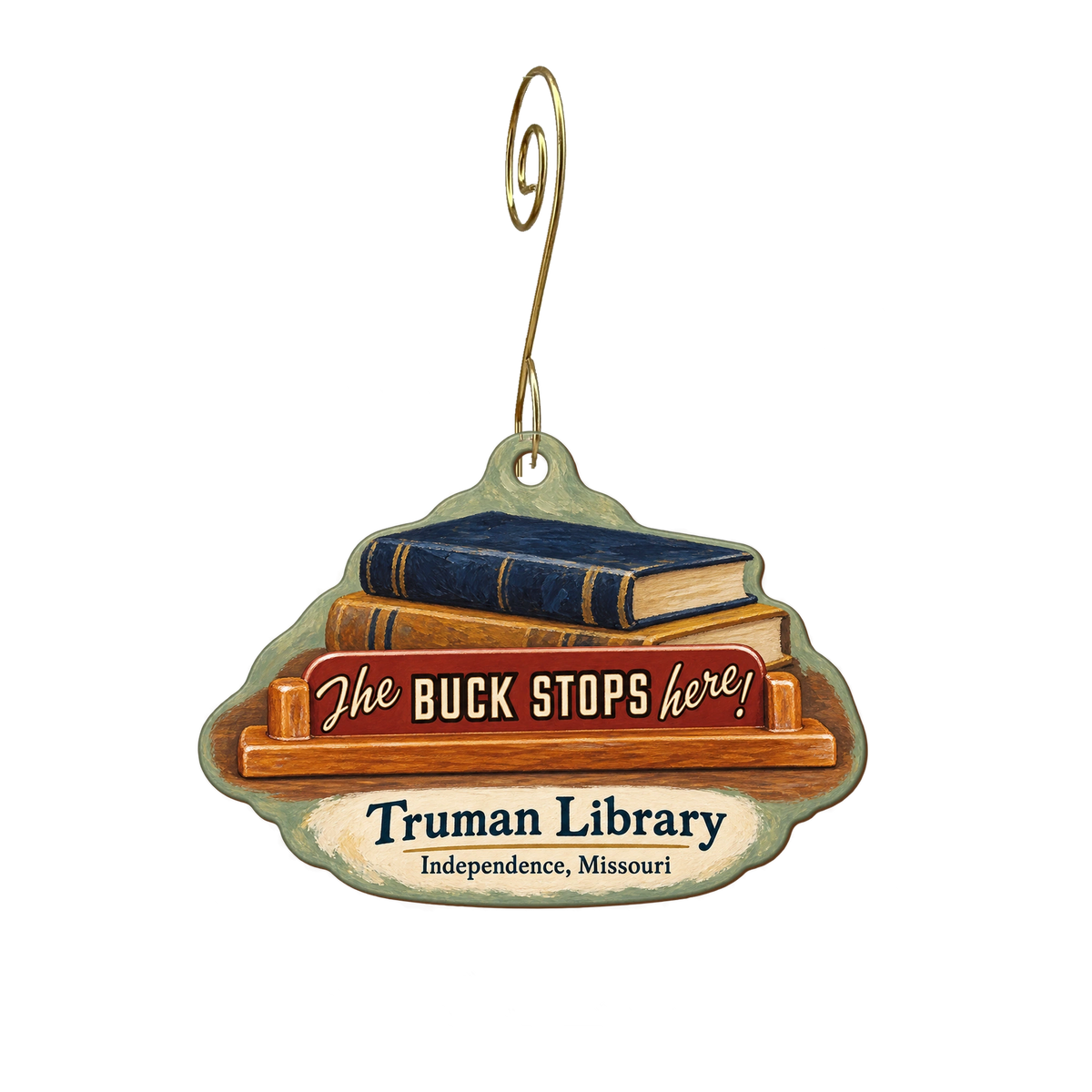 The Buck Stops Here — Store identity custom wood ornament OC1925, photographic gold spiral hook