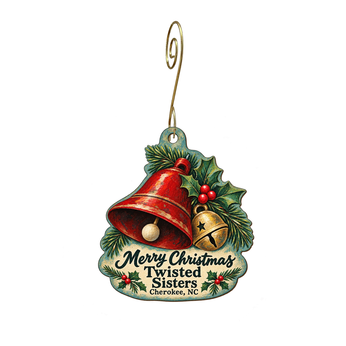 Twisted Sisters — Christmas custom wood ornament OC2013, photographic gold spiral hook