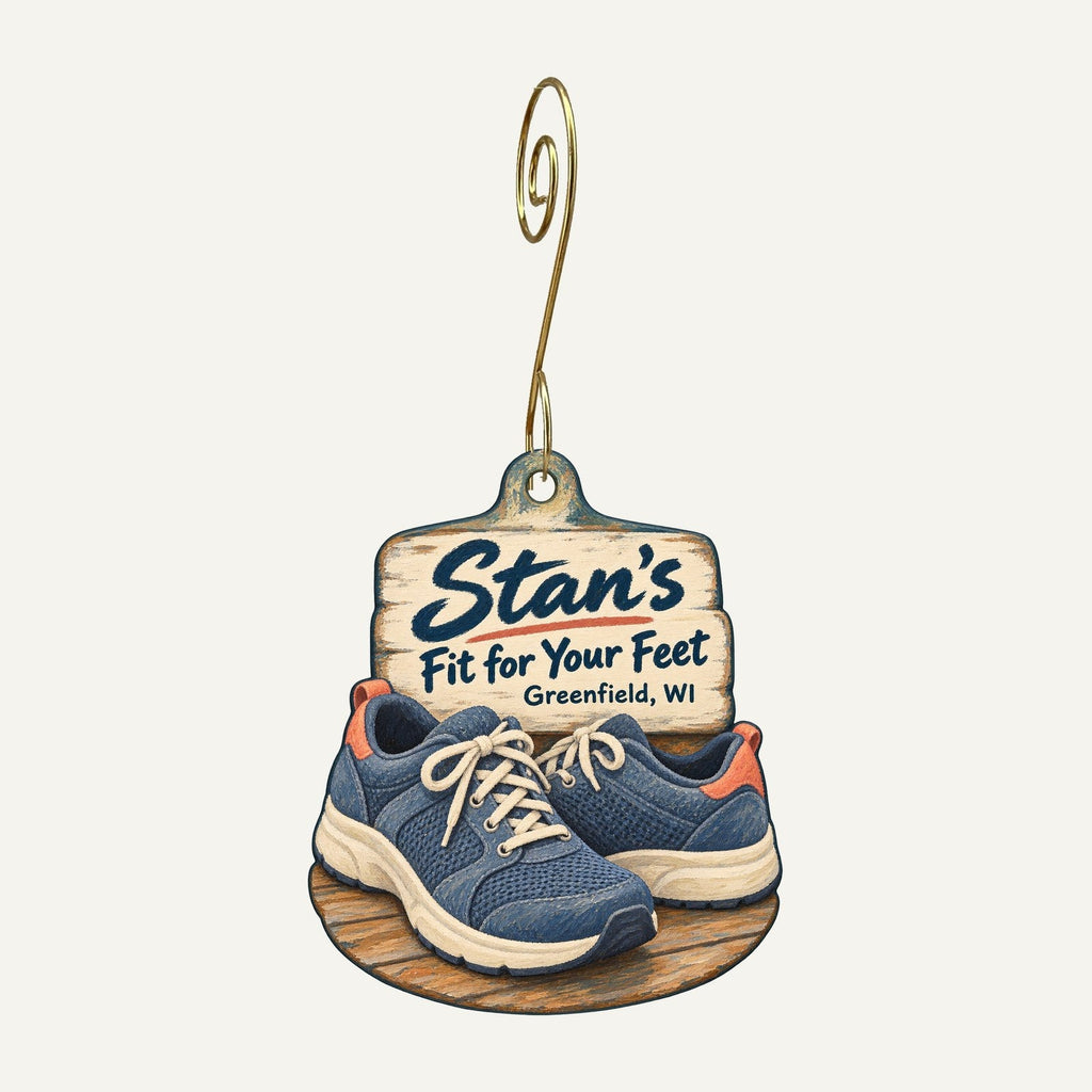Stan's Fit for Your Feet Logo custom wood ornament OC338 hanging on hook